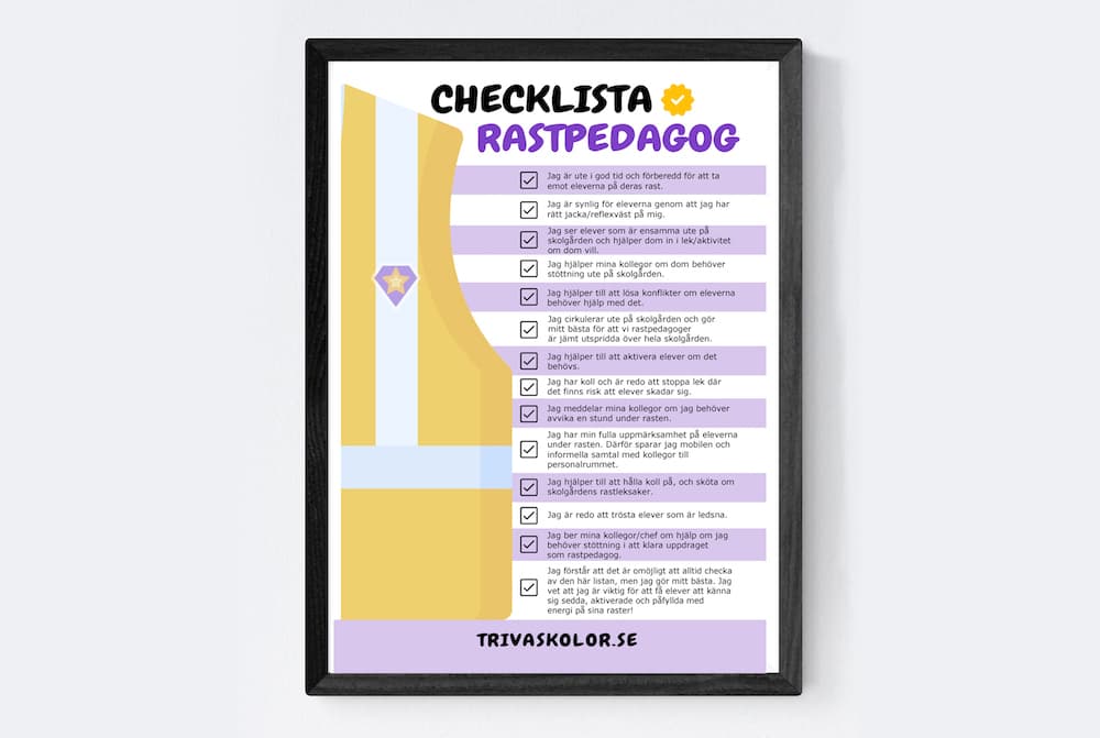 Planschen för checklista-rastpedagoger, inramad i svart.